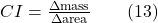 CI = \frac{\Delta \text{mass}}{\Delta \text{area}} \qquad{(13)}