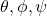 \theta, \phi, \psi